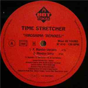 Time Stretcher - Hiroshima (Remixes) flac download