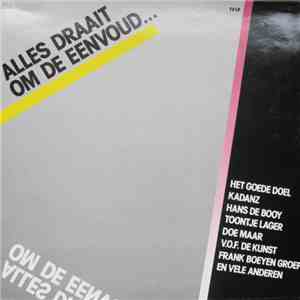 Various - Alles Draait Om De Eenvoud... flac download