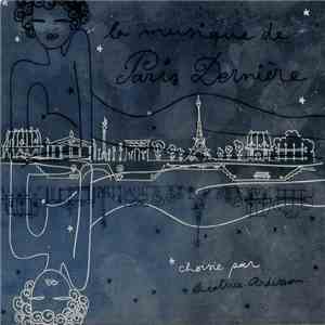 Various - La Musique De Paris Dernière flac download