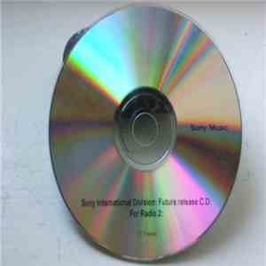 Various - Sony International Division: Future release C.D: For Radio 2: flac download