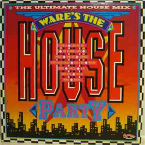 Various - Ware's The House Party flac download