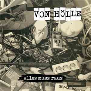 Von Hölle - Alles Muss Raus flac download
