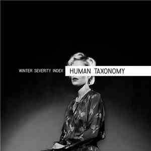 Winter Severity Index - Human Taxonomy flac download