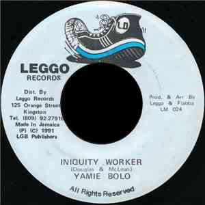 Yamie Bolo - Iniquity Worker flac download
