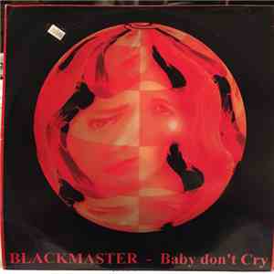 Black Master - Baby Don't Cry flac download