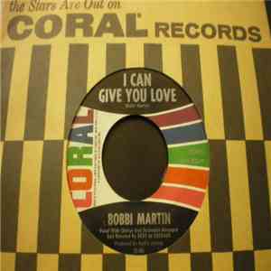 Bobbi Martin - I Can Give You Love / Sometimes flac download