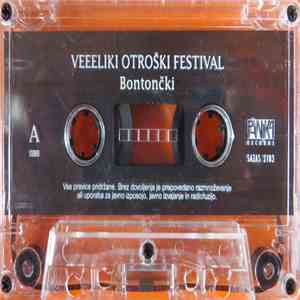 Bontončki - Veeeliki Otroški Festival flac download