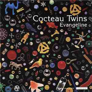 Cocteau Twins - Evangeline flac download