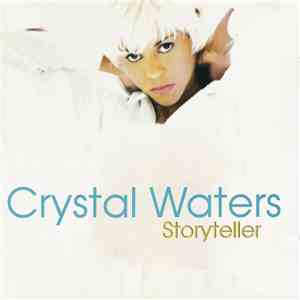 Crystal Waters - Storyteller flac download