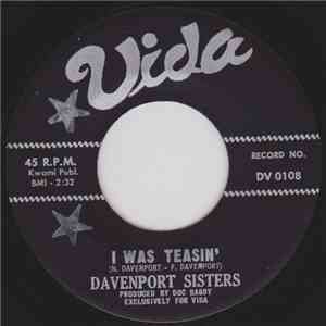 Davenport Sisters - I Was Teasin' / Our Summer Vacation Is Over flac download
