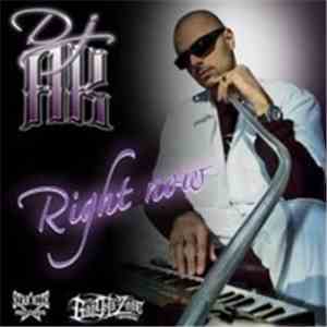 DJ AK  - Right Now flac download