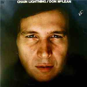 Don McLean - Chain Lightning flac download