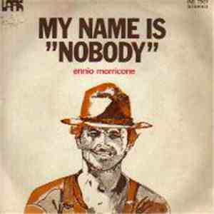 Ennio Morricone - My Name Is Nobody flac download