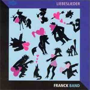 Franck Band - Liebeslieder flac download