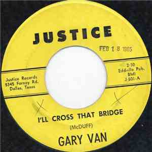 Gary Van - I'll Cross That Bridge flac download