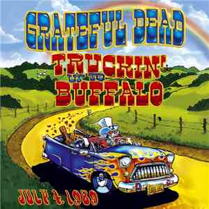 Grateful Dead - Truckin' Up To Buffalo flac download