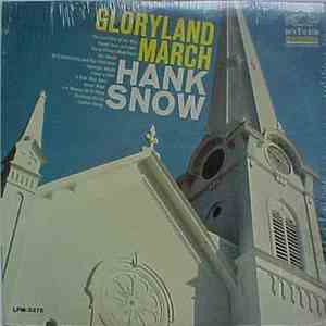 Hank Snow - Gloryland March flac download
