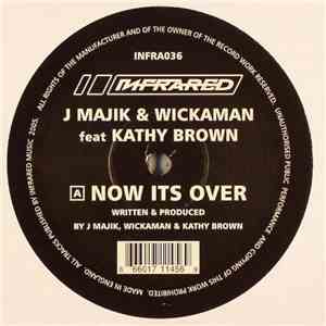 J Majik & Wickaman - Now Its Over / The Curse flac download