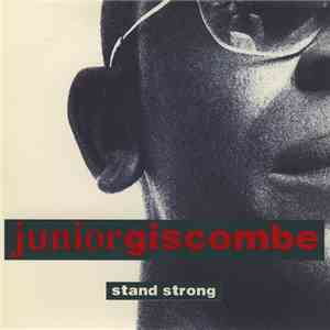Junior Giscombe - Stand Strong flac download