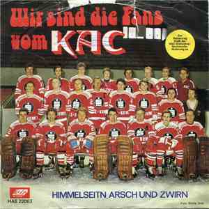 Mitglieder Des KAC Eishockeymeisters und Die Monikas - Wir Sind Die Fans Vom KAC flac download