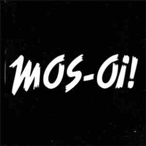Mos-Oi - Vigyaz A Lemez Szókimondó Szövegeket Tartalmaz! flac download