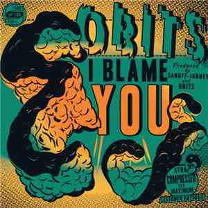 Obits - I Blame You flac download