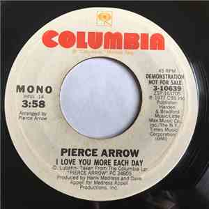 Pierce Arrow - I Love You More Each Day flac download