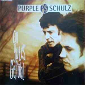 Purple Schulz - Ein Gutes Gefühl flac download