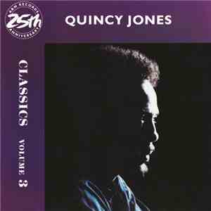 Quincy Jones - Classics Volume 3 flac download