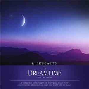 Sandro Mancino, Lucas Rogers - The Dreamtime Collection flac download