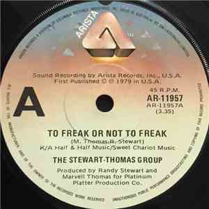 The Stewart-Thomas Group - To Freak Or Not To Freak flac download