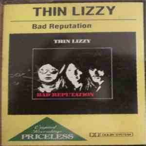 Thin Lizzy - Bad Reputation flac download