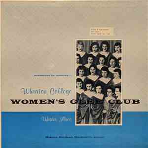 Wheaton College Women's Glee Club - Moments In Melody... flac download