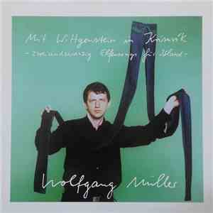 Wolfgang Müller - Mit Wittgenstein In Krisuvík - Zweiundzwanzig Elfensongs Für Island flac download