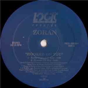 Zoran - Hooked On You flac download