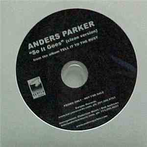Anders Parker - So It Goes (Clean Version) flac download