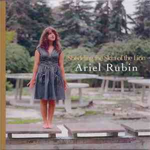 Ariel Rubin - Shedding The Skin Of The Lion flac download