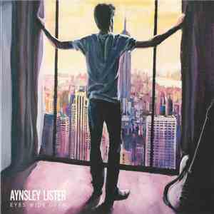 Aynsley Lister - Eyes Wide Open flac download