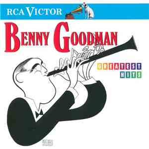Benny Goodman - Greatest Hits flac download