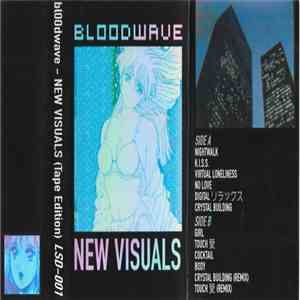 bl00dwave - New Visuals flac download