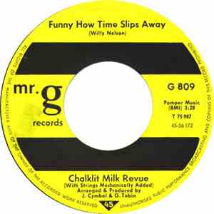 Chalklit Milk Revue - Funny How Time Slips Away flac download