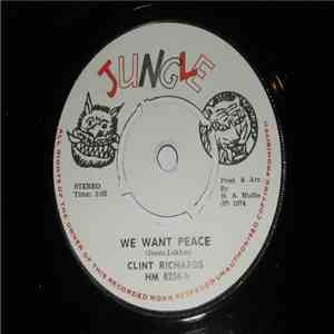 Clint Richards / Mudies All Stars - We Want Peace flac download