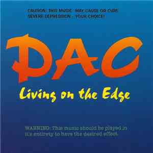 DAC - Living On The Edge flac download