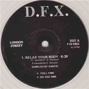 D.F.X. - Relax Your Body flac download