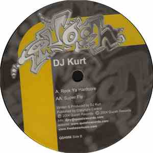 DJ Kurt - Rock Ya Hardcore / Super Fly flac download
