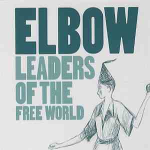 Elbow - Leaders Of The Free World flac download