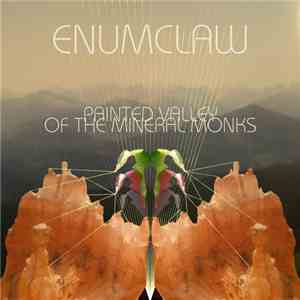 Enumclaw - Painted Valley of the Mineral Monks flac download