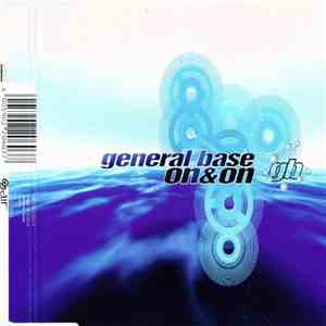 General Base - On & On flac download