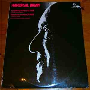 Havergal Brian - Symphony No.10; Symphony No. 21 flac download