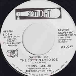 Lenny LaCour - Dancin' To The Cotton Eyed Joe flac download